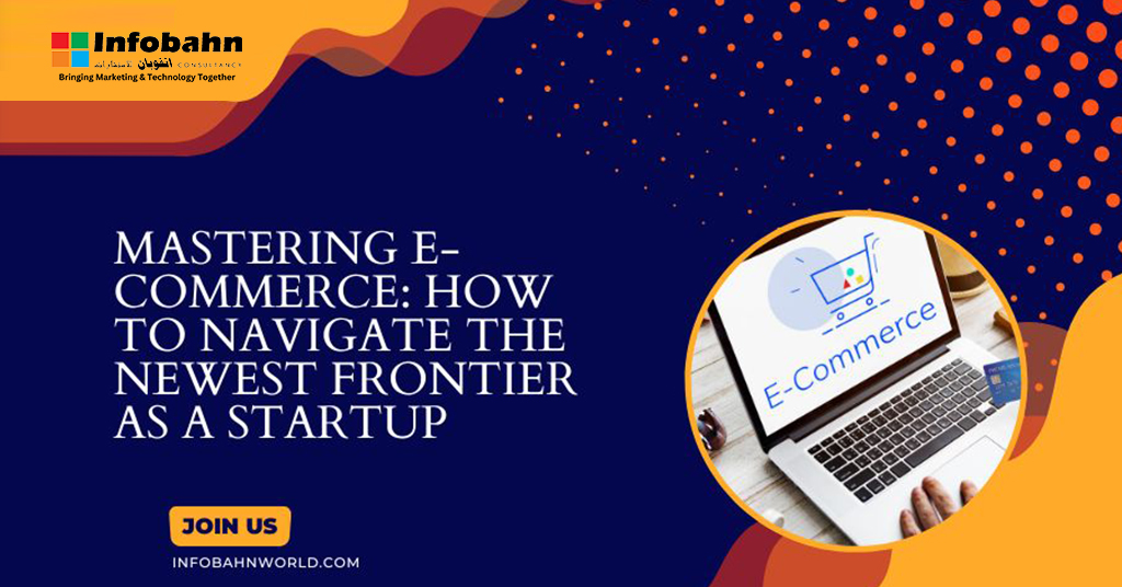 Mastering E-commerce